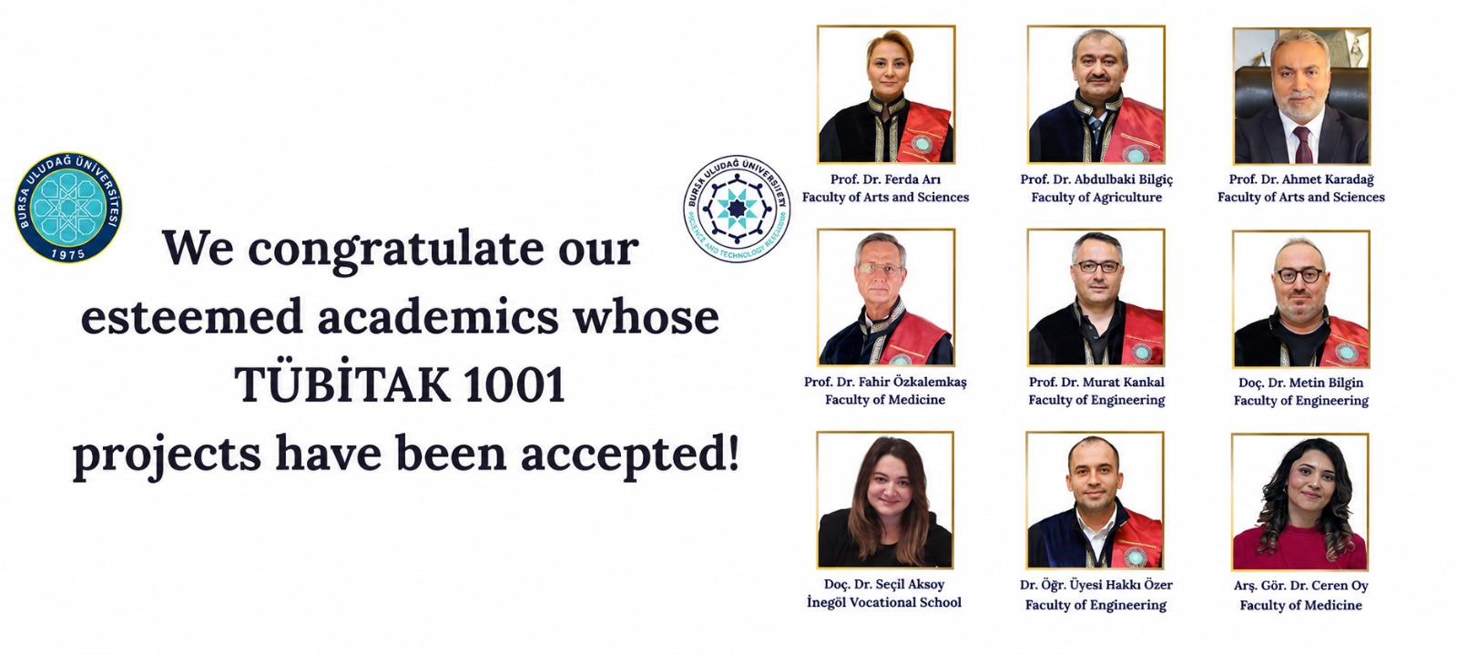 BUU continues its march to the top with TÜBİTAK 1001 projects.